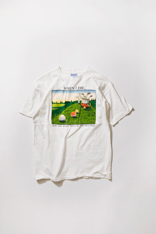WHEN I DIE T-shirt